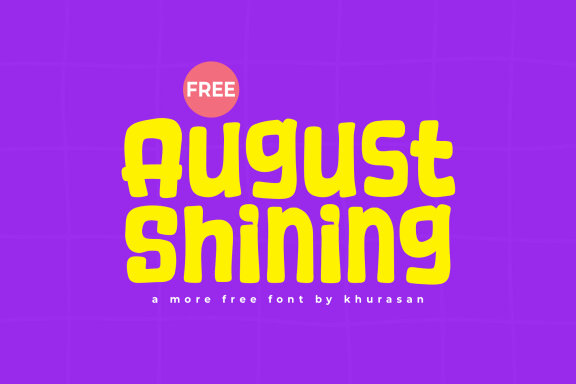 August Shining FREE Font