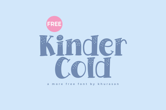 Kinder Cold FREE Font