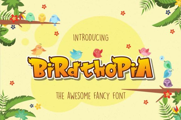 BIRDTHOPIA Display Font