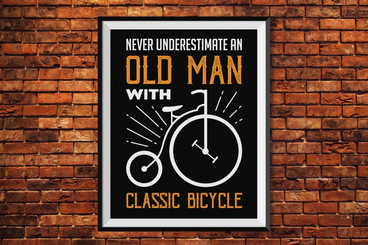 Old Bicycle Quotes for T-Shirt or Social Media - view 3
